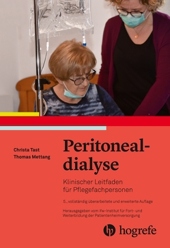 Peritonealdialyse von ifw–Institut für Fort– und Weiterbildung, Mettang,  Thomas, Tast,  Christa