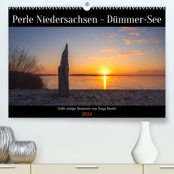 Perle Niedersachsen – Dümmer-See (Premium, hochwertiger DIN A2 Wandkalender 2024, Kunstdruck in Hochglanz) von Riedel,  Tanja