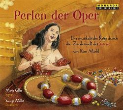 Perlen der Oper von Callas,  Maria, Märkl,  Kim, Melles,  Sunnyi