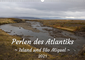 Perlen des Atlantiks – Island und São Miguel (Wandkalender 2021 DIN A3 quer) von Freymark,  Jessica