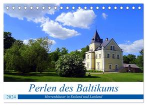 Perlen des Baltikums – Herrenhäuser in Estland und Lettland (Tischkalender 2024 DIN A5 quer), CALVENDO Monatskalender von von Loewis of Menar,  Henning