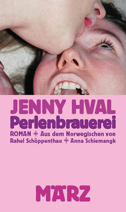 Perlenbrauerei von Hval,  Jenny, Schiemangk,  Anna, Schöppenthau,  Rahel