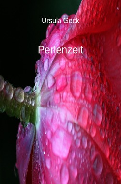 Perlenzeit von Geck,  Ursula