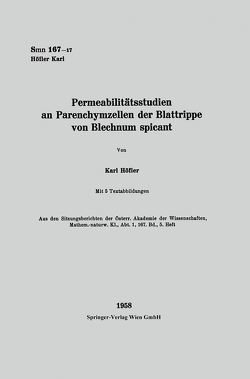 Permeabilitätsstudien an Parenchymzellen der Blattrippe von Blechnum spicant von Höfler,  Karl