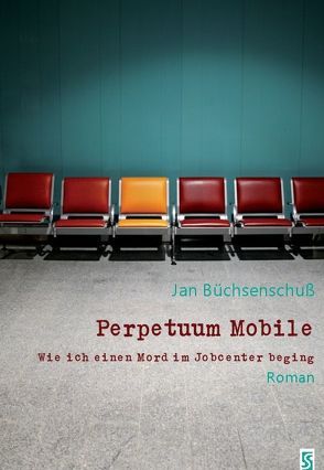 Perpetuum Mobile von Büchsenschuß,  Jan