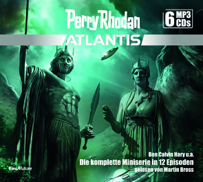 Perry Rhodan Atlantis – Die komplette Miniserie (6 MP3-CDs) von Baaken,  Renier, Hary,  Ben Calvin