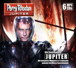 Perry Rhodan Jupiter – Die komplette Miniserie (6 MP3-CDs) von Haensel,  Hubert, Hirdt,  Kai, Montillon,  Christian, Reinbold,  Marco Sven, Vandemaan,  Wim