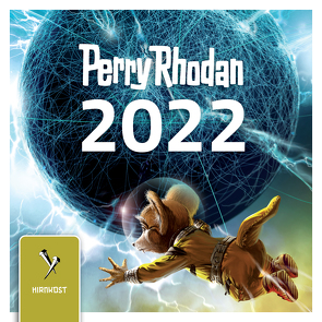 Perry Rhodan Kalender 2022 von Bihr,  Madlen, Schulz,  Dirk