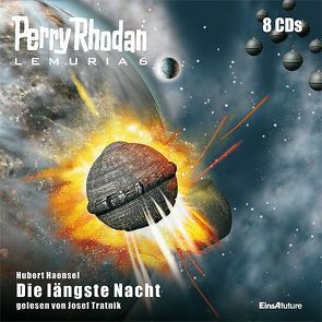 Perry Rhodan Lemuria 6 – Die längste Nacht von Haensel,  Hubert, Tratnik,  Josef