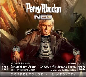 Perry Rhodan NEO MP3 Doppel-CD Folgen 121 + 122 von Buchholz,  Michael H., Dinger,  Hanno, Gottschick,  Axel, Hirdt,  Kai