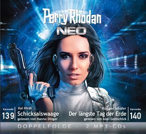 Perry Rhodan NEO MP3 Doppel-CD Folgen 139 + 140 von Dinger,  Hanno, Gottschick,  Axel, Hirdt,  Kai, Schäfer,  Rüdiger