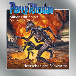 Perry Rhodan Silber Edition 59: Herrscher des Schwarms von Darlton,  Clark, Tratnik,  Josef, Voltz,  William