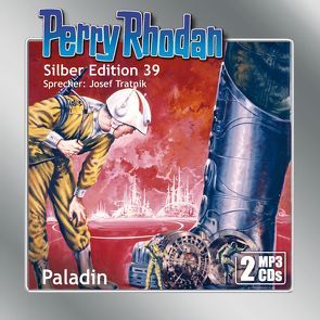 Perry Rhodan Silber Edition (MP3-CDs) 39: Paladin von Darlton,  Clark, Tratnik,  Josef, Voltz,  William