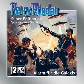 Perry Rhodan Silber Edition (MP3-CDs) 44: Alarm für die Galaxis von Darlton,  Clark, Kneifel,  Hans, Tratnik,  Josef, Voltz,  William