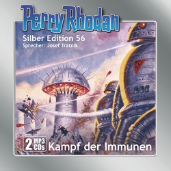 Perry Rhodan Silber Edition (MP3-CDs) 56: Kampf der Immunen von Scheer,  K. H., Tratnik,  Josef, Voltz,  William