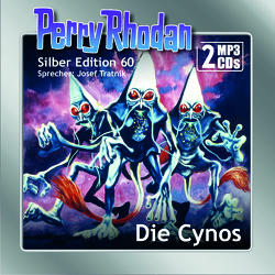 Perry Rhodan Silber Edition (MP3-CDs) 60: Die Cynos von Tratnik,  Josef, Vlcek,  Ernst, Voltz,  William