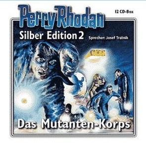 Perry Rhodan Silber Edition Nr. 2 – Das Mutanten-Korps von Darlton,  Clark, Greis,  Hans, Mahr,  Kurt, Scheer,  K. H., Schnurrer,  Achim, Shols,  Werner A, Tratnik,  Josef, Voltz,  William