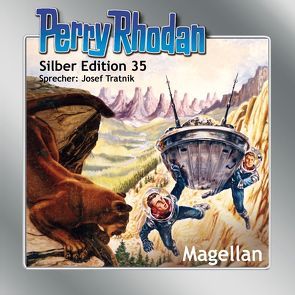 Perry Rhodan Silber Edition Nr. 35 – Magellan von Darlton,  Clark, Ewers,  H.G., Shepherd,  Conrad, Tratnik,  Josef