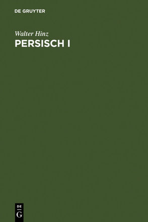 Persisch I von Hinz,  Walther