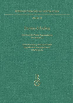 Persius-Scholien von Scholz,  Udo W.