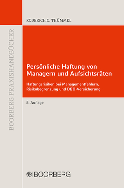 Persönliche Haftung von Managern und Aufsichtsräten von Thümmel,  Roderich C.