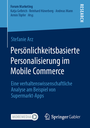 Persönlichkeitsbasierte Personalisierung im Mobile Commerce von Arz,  Stefanie