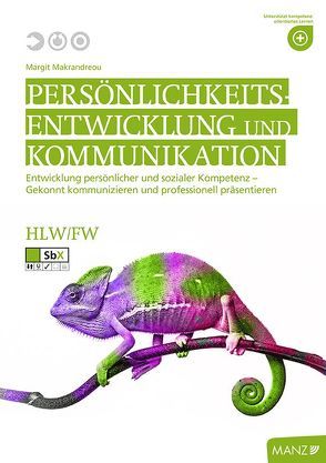 Persönlichkeitsentwicklung und Kommunikation HLW/FW von Makrandreou,  Margit