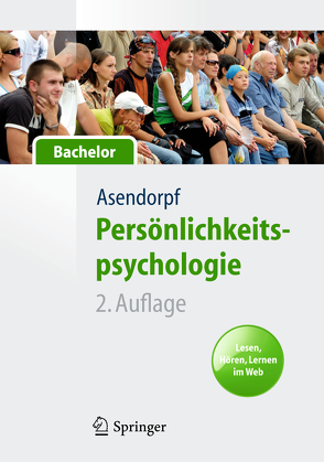 Persönlichkeitspsychologie für Bachelor. Lesen, Hören, Lernen im Web von Asendorpf,  Jens
