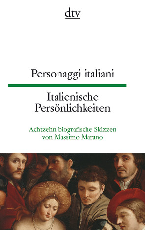 Personaggi italiani Italienische Persönlichkeiten von Marano,  Massimo, Seuß,  Rita
