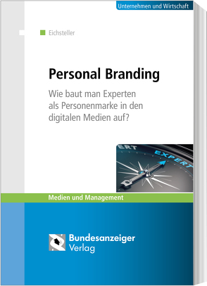 Personal Branding von Eichsteller,  Marvin