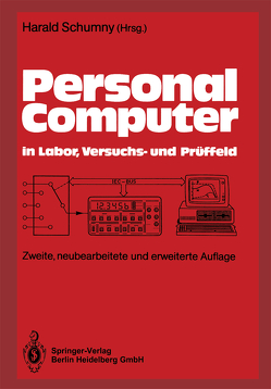 Personal Computer in Labor, Versuchs- und Prüffeld von Schumny,  Harald