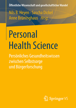 Personal Health Science von Brüninghaus,  Anne, Dickel,  Sascha, Heyen,  Nils B.