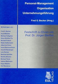 Personal-Management – Organisation – Unternehmungsführung von Becker,  Fred