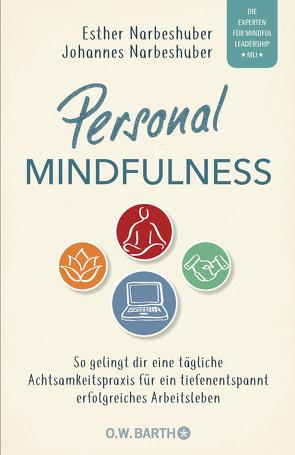 Personal Mindfulness von Narbeshuber,  Esther, Narbeshuber,  Johannes