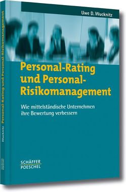 Personal-Rating und Personal-Risikomanagement von Wucknitz,  Uwe D.