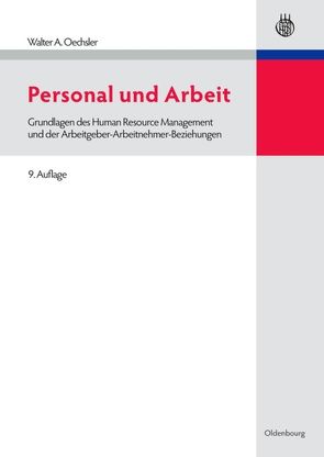 Personal und Arbeit von Oechsler,  Walter A.