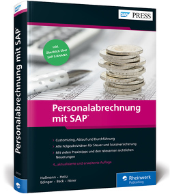 Personalabrechnung mit SAP von Beck,  Angelika, Edinger,  Jörg, Haßmann,  Richard, Heitz,  Gerold, Ittner,  Manuela
