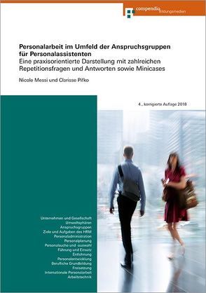 Personalarbeit im Umfeld der Anspruchsgruppen für Personalassistenten von Messi,  Nicole, Pifko,  Clarisse