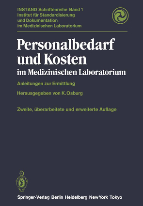 Personalbedarf und Kosten im Medizinischen Laboratorium von Osburg,  K.