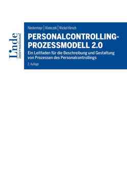 Personalcontrolling-Prozessmodell 2.0 von Niedermayr,  Rita, Waniczek,  Mirko, Wickel-Kirsch,  Silke