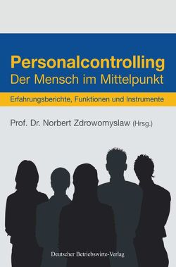 Personalcontrolling. von Zdrowomyslaw,  Norbert