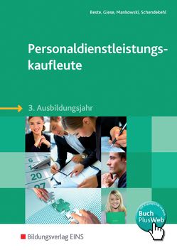 Personaldienstleistungskaufleute von Beste,  Johannes, Giese,  Ilona, Mankowski,  Andre, Schendekehl,  Andrea