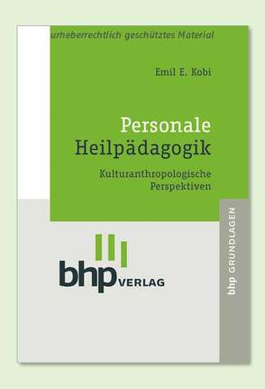 Personale Heilpädagogik von Albert,  Doris, Kobi,  Emil E, Timpe,  Kai R