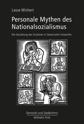 Personale Mythen des Nationalsozialismus von Dabag,  Mihran, Wichert,  Lasse