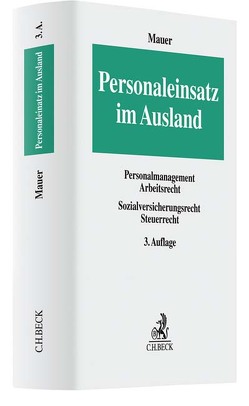 Personaleinsatz im Ausland von Eidems,  Judith, Lindemann,  Viola, Mauer,  Reinhold, Zimmermann,  Rainer