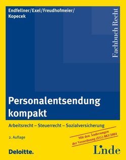 Personalentsendung kompakt von Endfellner,  Clemens, Exel,  Gerhard, Freudhofmeier,  Martin, Kopecek,  Andrea