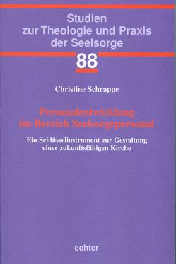 Personalentwicklung im Bereich Seelsorgepersonal von Schrappe,  Christine