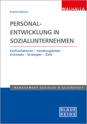 Personalentwicklung in Sozialunternehmen von Nöbauer,  Brigitta