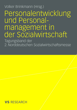 Personalentwicklung und Personalmanagement in der Sozialwirtschaft von Brinkmann,  Volker