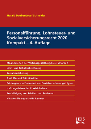 Personalführung, Lohnsteuer- und Sozialversicherungsrecht 2020 Kompakt von Dauber,  Harald, Schneider,  Josef